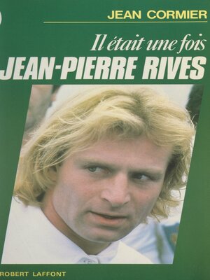 cover image of Il était une fois Jean-Pierre Rives